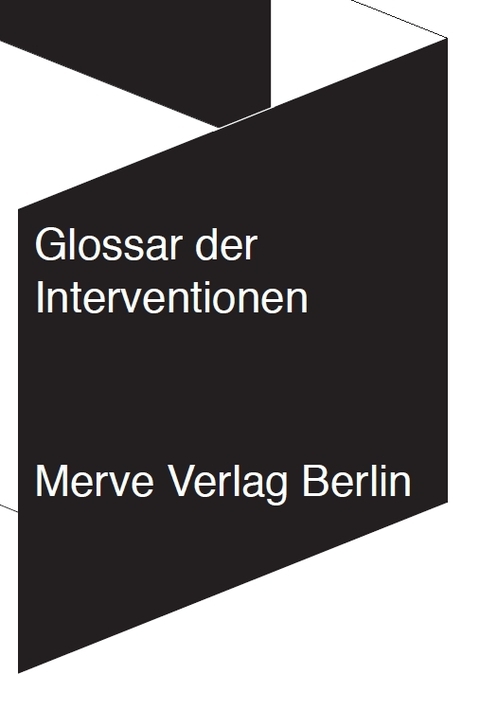 Glossar der Interventionen - Christian Hiller, Friedrich von Borries, Anna-Lena Wenzel