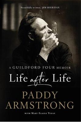 Life After Life - Paddy Armstrong