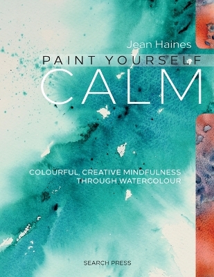 Paint Yourself Calm - Jean Haines