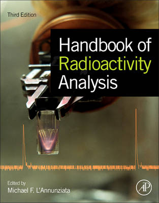 Handbook of Radioactivity Analysis - 