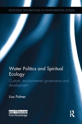 Water Politics and Spiritual Ecology - Lisa Palmer