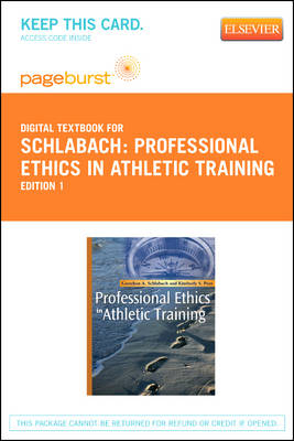Professional Ethics in Athletic Training - Elsevier eBook on Vitalsource (Retail Access Card) - Gretchen A Schlabach, Kimberly S Peer