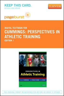 Perspectives in Athletic Training - Elsevier eBook on Vitalsource (Retail Access Card) - Nancy H Cummings, Sue Stanley-Green, Paul Higgs