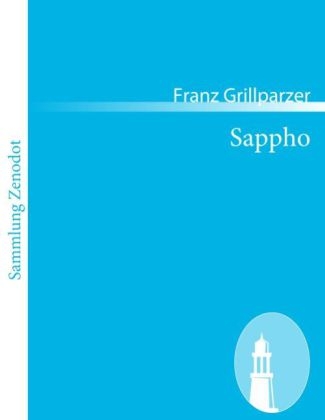 Sappho - Franz Grillparzer