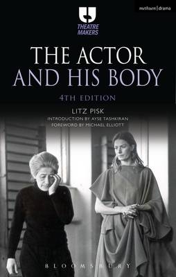 The Actor and His Body - Litz Pisk