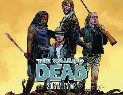 The Walking Dead 2018 Calendar - Robert Kirkman