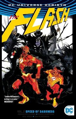 The Flash Vol. 2: Speed of Darkness (Rebirth) - Joshua Williamson