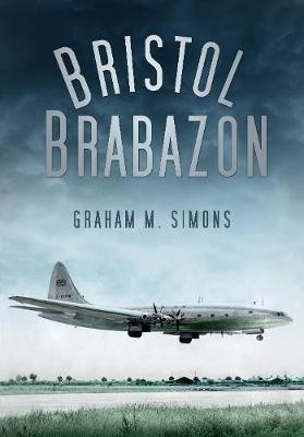 Bristol Brabazon - Graham M Simons