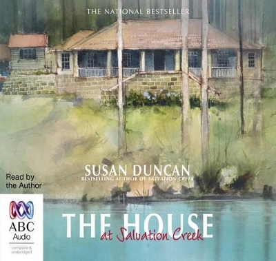 The House at Salvation Creek - Susan Duncan