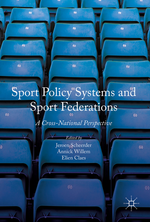 Sport Policy Systems and Sport Federations - 