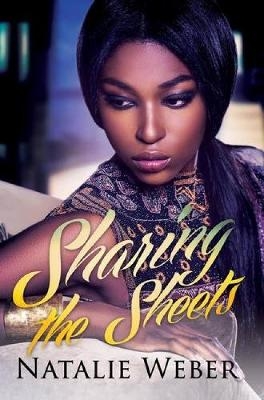 Sharing the Sheets - Natalie Weber