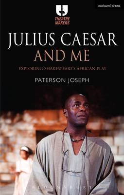 Julius Caesar and Me - Joseph Paterson