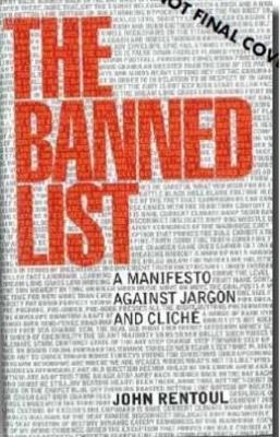 The Banned List - John Rentoul