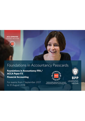 FIA Foundations of Financial Accounting FFA (ACCA F3) -  BPP Learning Media