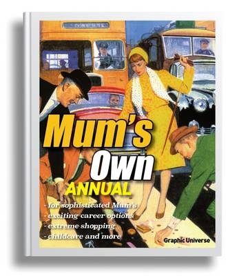 Mum's Own Annual - Ian Shaw