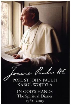 In God’s Hands - Pope St John Paul II