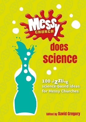 Messy Church Does Science - 