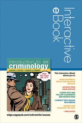 Introduction to Criminology: Why Do They Do It? Interactive eBook Student Version - Pamela J. Schram, Stephen G. Tibbetts