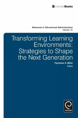 Transforming Learning Environments - 