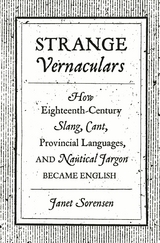 Strange Vernaculars -  Janet Sorensen