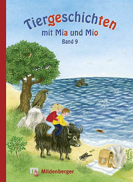 Tiergeschichten mit Mia und Mio - Bettina Erdmann