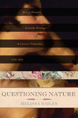 Questioning Nature - Melissa Bailes