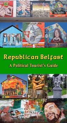 Republican Belfast - Robert Kerr