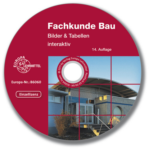 Fachkunde Bau Bilder & Tabellen interaktiv - Falk Ballay, Hansjörg Frey, August Herrmann, Volker Kuhn, Joachim Lillich, Hans Nestle, Wolfgang Nutsch, Peter Schulz, Martin Traub, Ulrich Uhr, Helmuth Waibel, Horst Werner