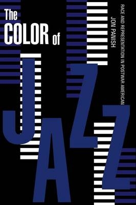 The Color of Jazz - Jon Panish