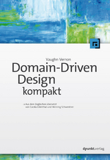 Domain-Driven Design kompakt - Vaughn Vernon