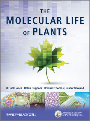 The Molecular Life of Plants - R Jones