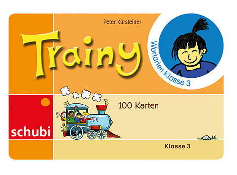 Trainy Wortarten Klasse 3 - Peter Kürsteiner