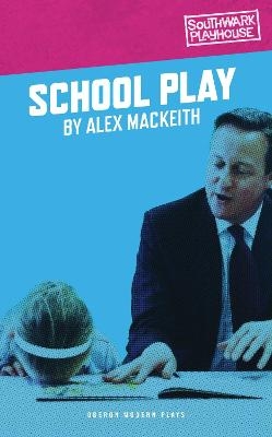 School Play - Alex MacKeith