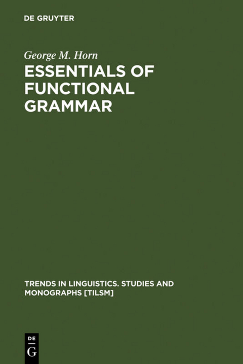 Essentials of Functional Grammar - George M. Horn