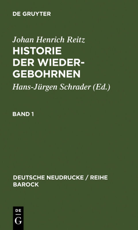 Historie Der Wiedergebohrnen - 