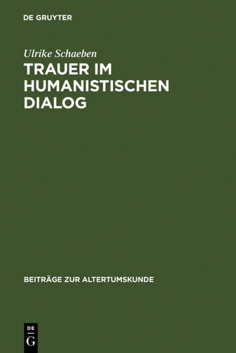 Trauer im humanistischen Dialog - Ulrike Schaeben