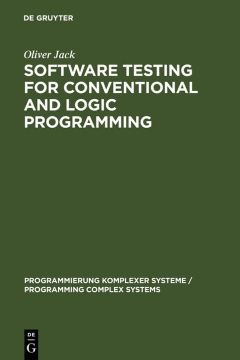 Software Testing for Conventional and Logic Programming - Oliver Jack