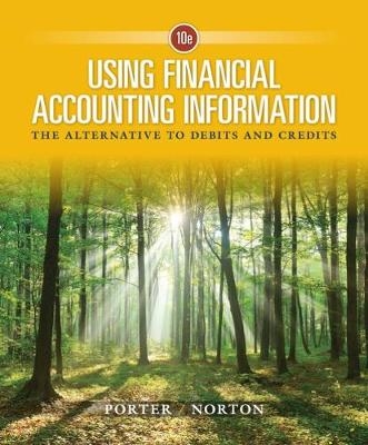 Using Financial Accounting Information - Gary Porter, Curtis Norton