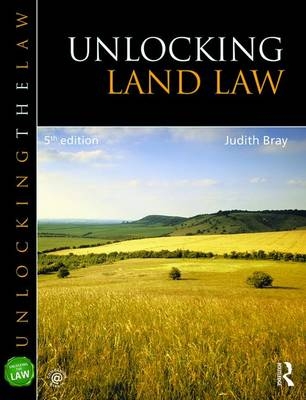 Unlocking Land Law - Judith Bray
