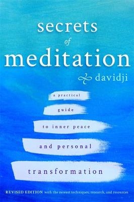 Secrets of Meditation Revised Edition -  Davidji