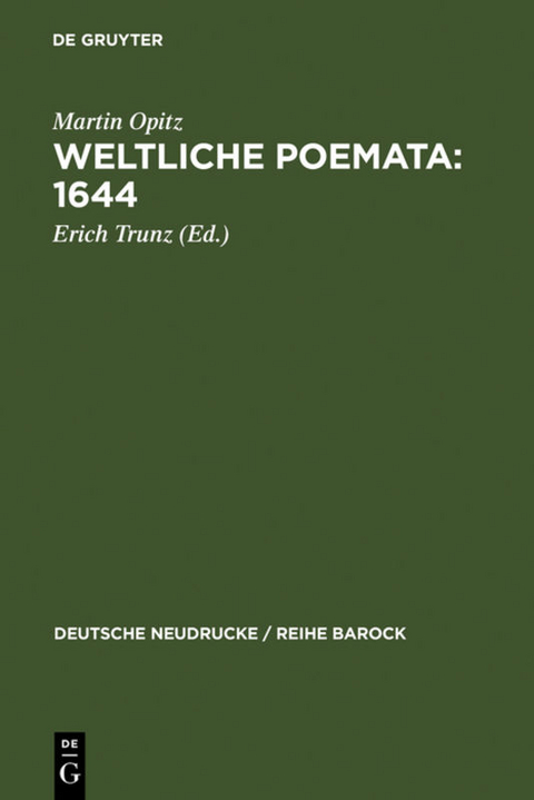 Martin Opitz: Weltliche Poemata / Weltliche Poemata : 1644 - 