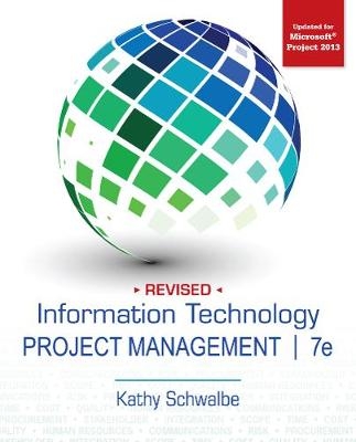 Information Technology Project Management, Revised - Kathy Schwalbe