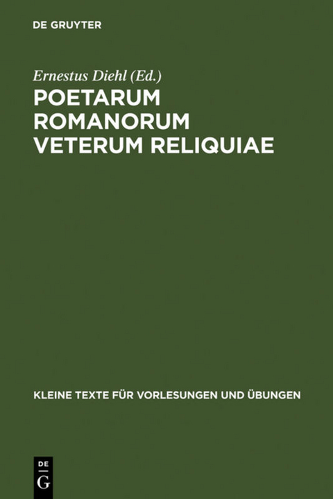 Poetarum Romanorum Veterum Reliquiae - 