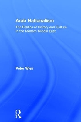 Arab Nationalism - Peter Wien