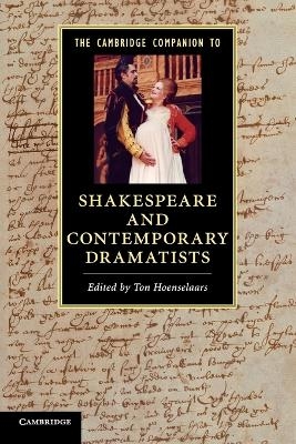 The Cambridge Companion to Shakespeare and Contemporary Dramatists - 