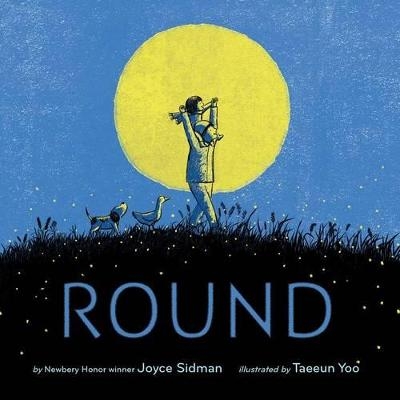 Round - Joyce Sidman