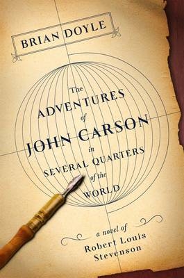 The Adventures of John Carson in Several Quarters of the World - Brian Doyle