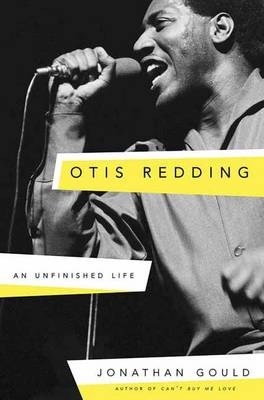 Otis Redding - Jonathan Gould