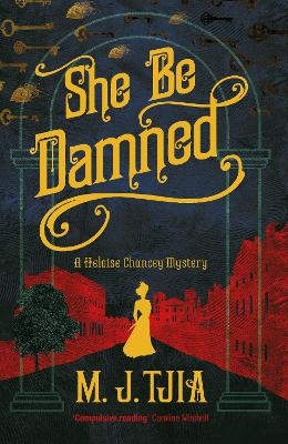 She Be Damned - M.J. Tjia