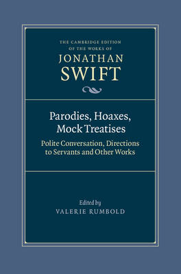 Parodies, Hoaxes, Mock Treatises - Jonathan Swift